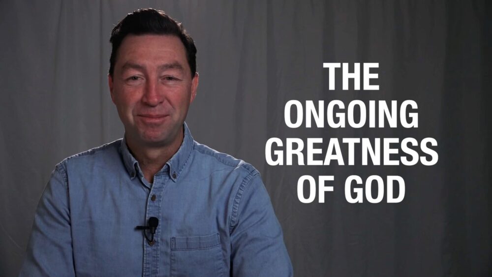 The ongoing greatness of God Image